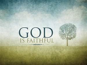 God is faithful with tree