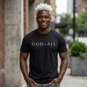 GOD > ALL Full Graphic T-shirt | Christian Faith Typography Tee
